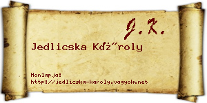 Jedlicska Károly névjegykártya